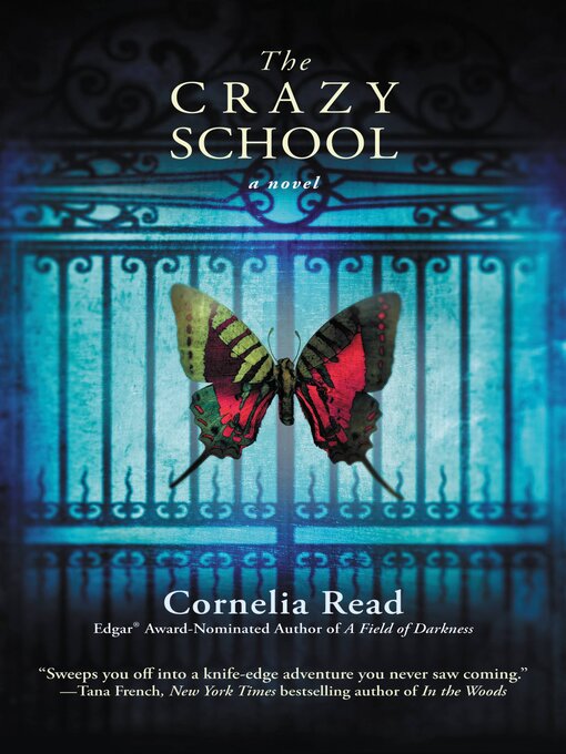 Title details for The Crazy School by Cornelia Read - Available